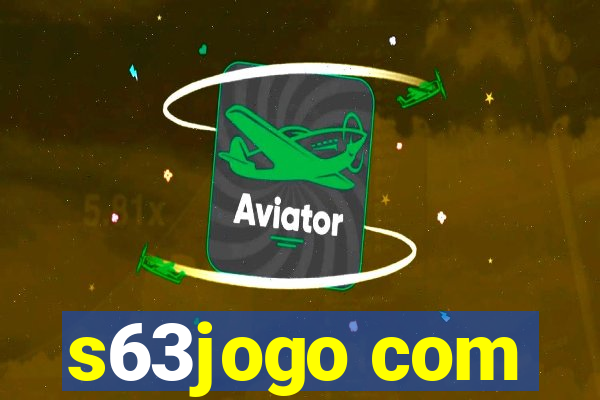 s63jogo com